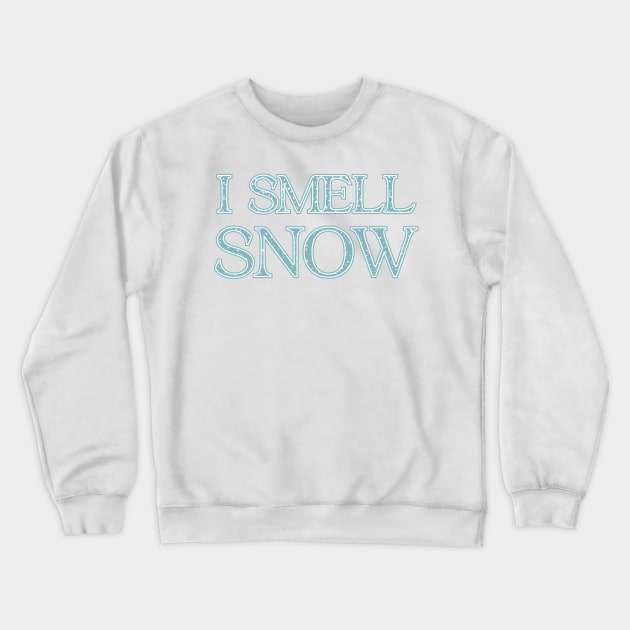 i smell snow Crewneck Sweatshirt by imaginekaye